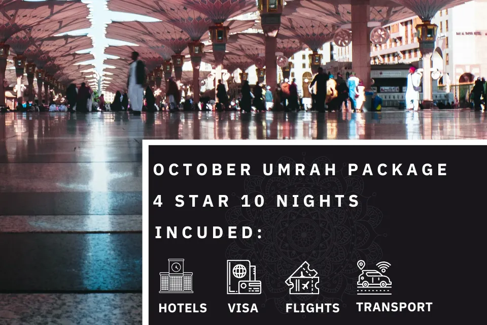 10 Nights 4 Star October Umrah Package