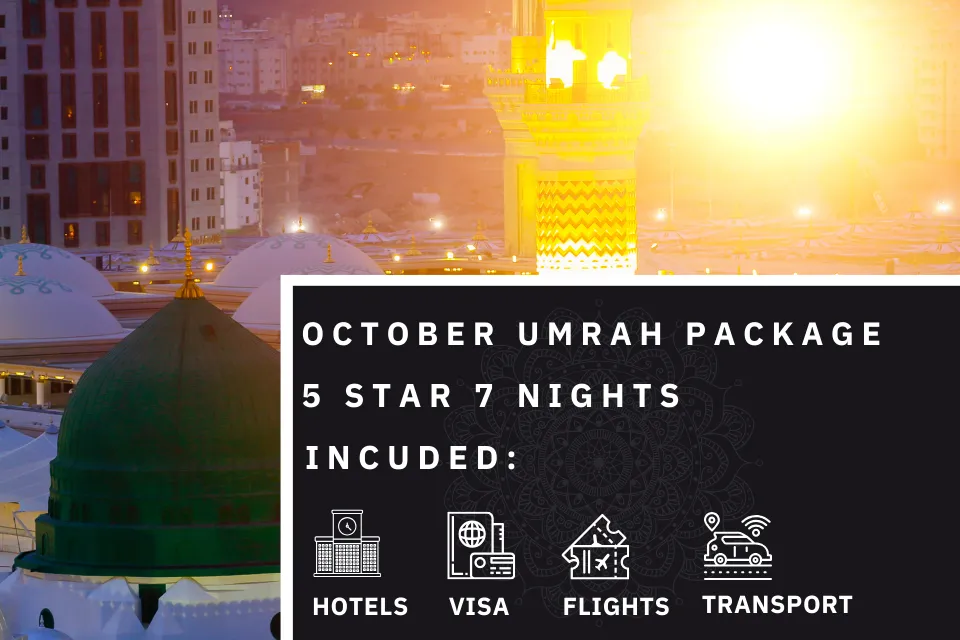 7 Nights 5 Star October Umrah Package